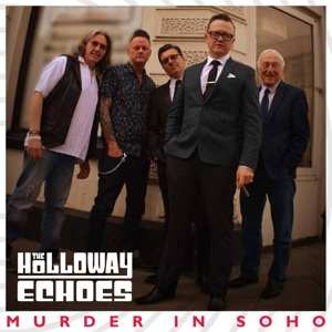 CD The Holloway Echoes: Murder In Soho