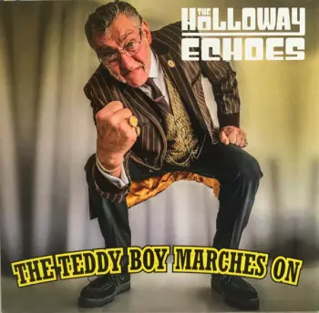 The Teddy Boy Marches On 