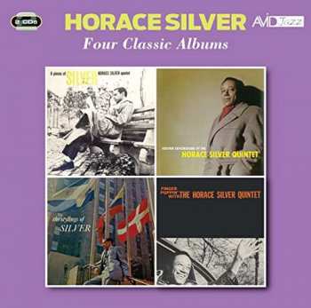 2CD The Horace Silver Quintet: Six Pieces Of Silver / Further Explorations By The Horace Silver Quintet / The Stylings Of Silver / Finger Poppin' With The Horace Silver Quintet Horace Silver