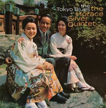 Album The Horace Silver Quintet: Tokyo Blues