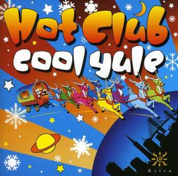 Album The Hot Club Of San Francisco: Cool Yule