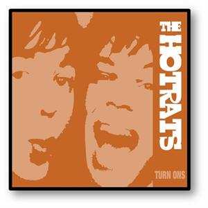 2EP The Hot Rats: Turn Ons CLR