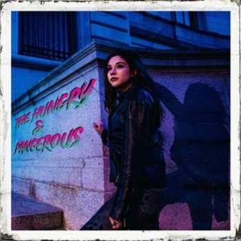 CD The Hungry & Dangerous: The Hungry & Dangerous