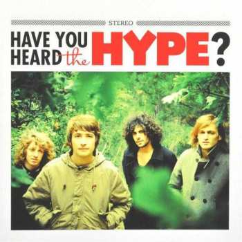 2LP The Hype: Have You Heard The Hype?