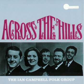 4CD/Box Set The Ian Campbell Folk Group: The Complete Transatlantic Recordings