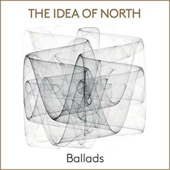 Album The Idea Of North: Ballads