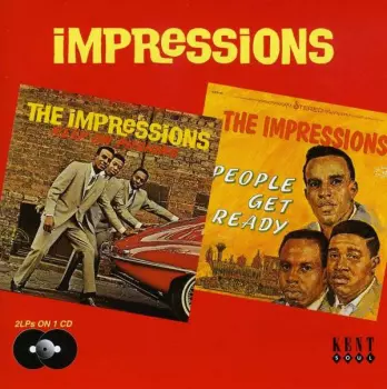 The Impressions: Keep On Pushing / People Get Ready