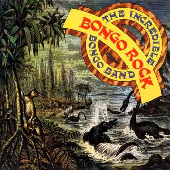 LP The Incredible Bongo Band: Bongo Rock