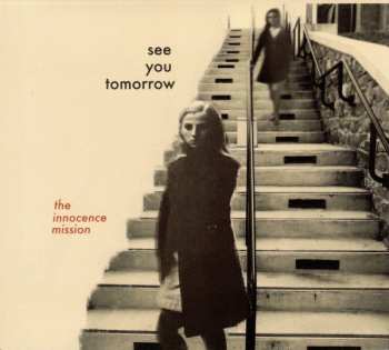 Album The Innocence Mission: See You Tomorrow