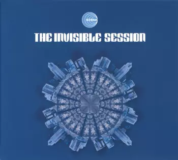 The Invisible Session: The Invisible Session