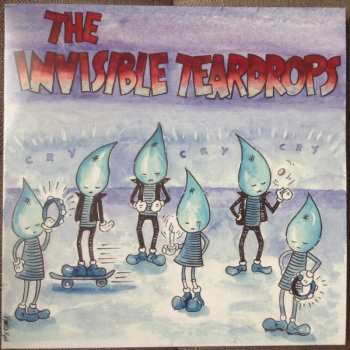 LP The Invisible Teardrops: Cry, Cry, Cry