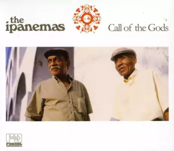 Os Ipanemas: Call Of The Gods