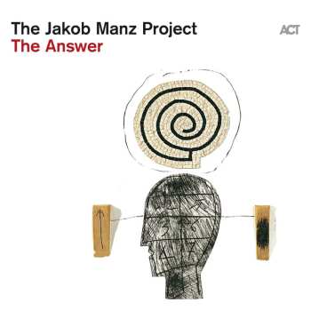 LP The Jakob Manz Project: The Answer