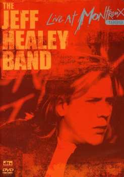 Album The Jeff Healey Band: Live At Montreux 1999