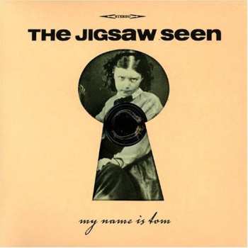 Album The Jigsaw Seen: My Name Is Tom