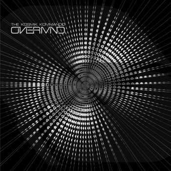 2LP The Kosmik Kommando: Overmind