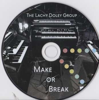 CD The Lachy Doley Group: Make Or Break