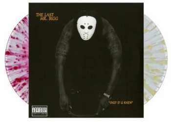 Album The Last Mr. Bigg: "Only If U Knew"