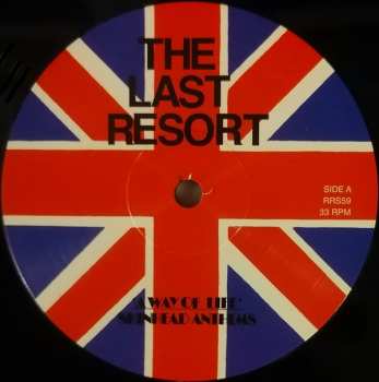 LP The Last Resort: A Way Of Life - Skinhead Anthems