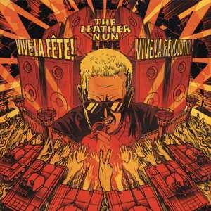 LP The Leather Nun: Vive la Fête! Vive La Révolution! LTD