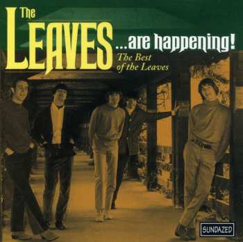 Album The Leaves: ...Are Happening! The Best Of The Leaves