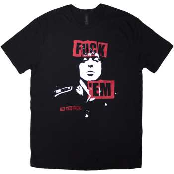 Merch The Libertines: Tričko Fuck 'em Slogan