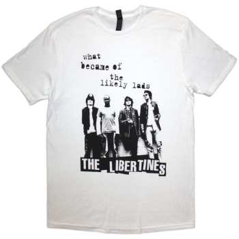 Merch The Libertines: The Libertines Unisex T-shirt: What Became Of The Likely Lads (white) (small) S