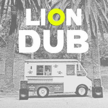 CD The Lions: This Generation In Dub