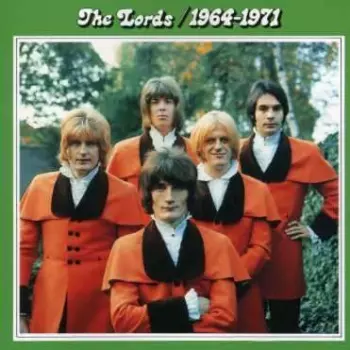 The Lords 1964 - 1971
