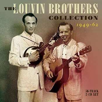 2CD The Louvin Brothers: The Louvin Brothers Collection 1949-62