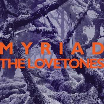 CD The Lovetones: Myriad DIGI