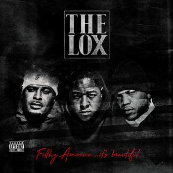 LP The Lox: Filthy America...It's Beautiful
