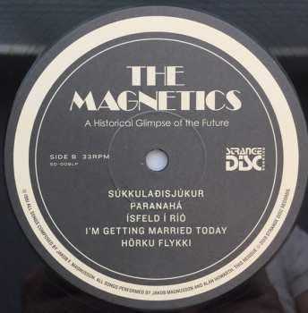 LP The Magnetics: A Historical Glimpse Of The Future LTD