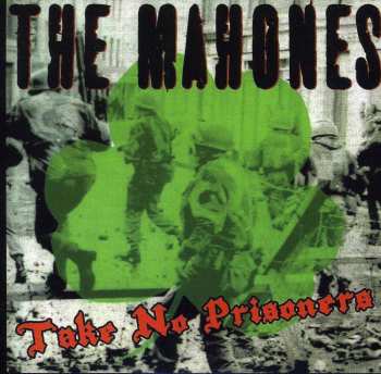 CD The Mahones: Take No Prisoners