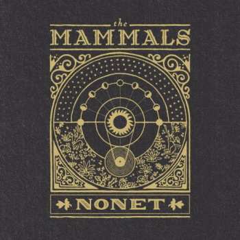 LP The Mammals: Nonet