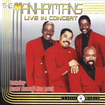 Album Manhattans: Live In Concert