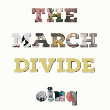 CD The March Divide: Cinq