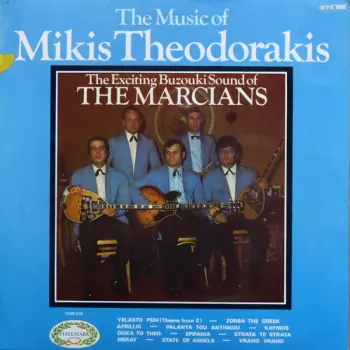 The Marcians: The Music Of Mikis Theodorakis