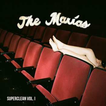 Album The Marías: Superclean Vol. I & Superclean Vol. II