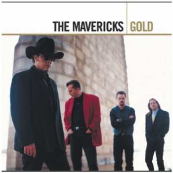 Album The Mavericks: Gold