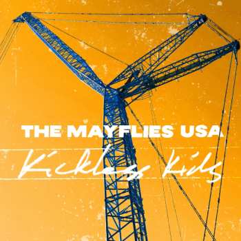LP The Mayflies USA: Kickless Kids