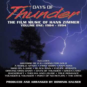 CD The Meridian Studio Orchestra: Days Of Thunder - The Film Music Of Hans Zimmer, Volume One: 1984 - 1994 LTD