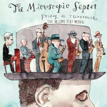 Album Microscopic Septet: Friday The 13th