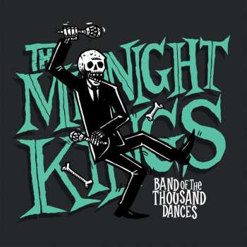LP The Midnight Kings: Band Of The Thousand Dances