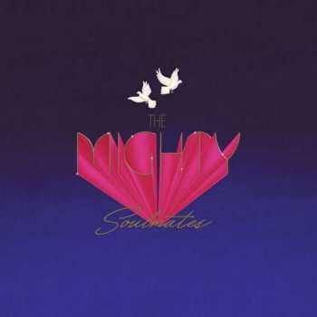Album The Mighty Soulmates: The Mighty Soulmates