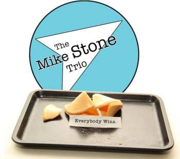 Album The Mike Stone Trio: Everybody Wins