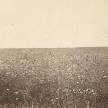CD The Milk Carton Kids: The Ash & Clay