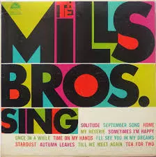 The Mills Bros. Sing
