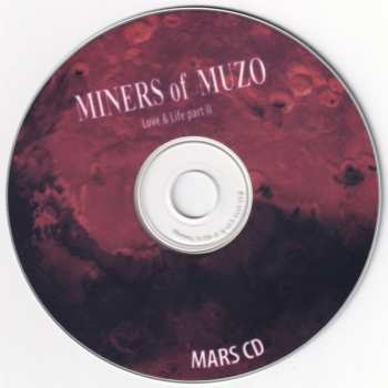 2CD Miners Of Muzo: Love & Life Part 2 (Diggin' The Future) LTD | NUM