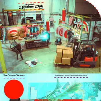 The Minneapolis Uranium Club: The Cosmo Cleaners: The Higher Calling Of Business Provocateurs